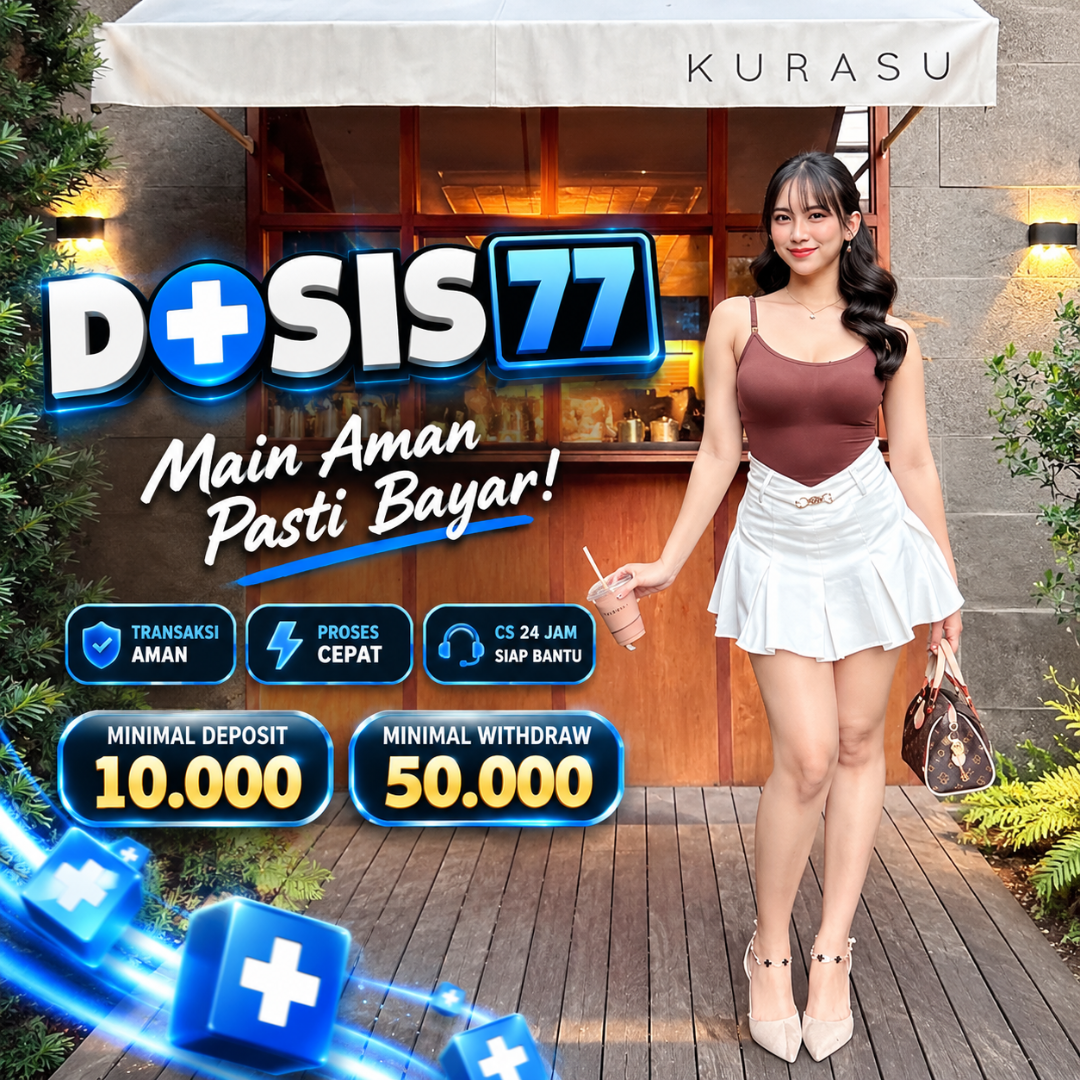 DOSIS77: Akses Praktis dengan Link Resmi & Navigasi Platform yang Mudah